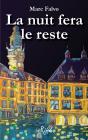 La Nuit Fera Le Reste - Preview