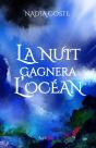 La Nuit Gagnera L'Océan - Preview