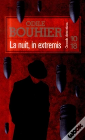La Nuit In Extremis