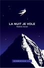 La Nuit Je Vole - Preview