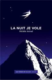 La Nuit Je Vole