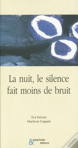 Capa do artigo La Nuit, Le Silence Fait Moins De Bruit