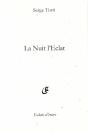 La Nuit L'Eclat - Preview