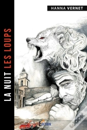 La Nuit Les Loups