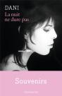La Nuit Ne Dure Pas - Preview