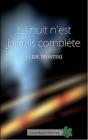 La Nuit N'Est Jamais Complete - Preview
