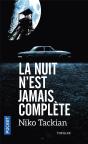 La Nuit N'Est Jamais Complete - Preview