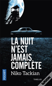 La Nuit N'Est Jamais Complete