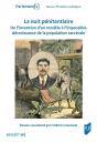 La Nuit Penitentiaire - De L'Invention D'Un Modele A L'Impossible Decroissance De La Population Carc - Preview