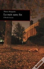 La Nuit Sans Fin