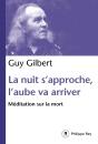 La Nuit S'Approche, L'Aube Va Arriver ; Méditation Sur La Mort - Preview