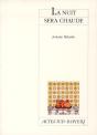 La Nuit Sera Chaude - Preview