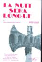 La Nuit Sera Longue - Preview