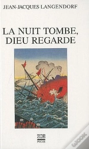 Capa do artigo La Nuit Tombe, Dieu Regarde