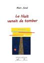 La Nuit Venait De Tomber - Preview