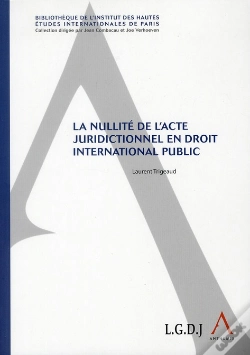 Capa do artigo La Nullité De L'Acte Juridictionnel En Droit International Public