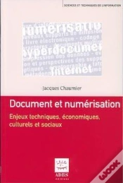Capa do artigo La Numerisation Des Documents ; Enjeux Techniques, Enjeux Culturels Et Sociaux