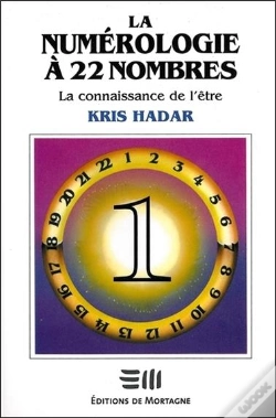 Capa do artigo La Numerologie A 22 Nombres T1 - La Connaissance De L'Etre