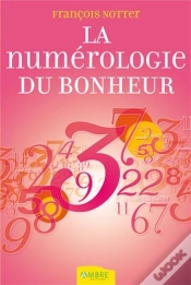 Capa do artigo La Numerologie Du Bonheur