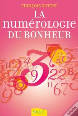 Capa do artigo La Numerologie Du Bonheur