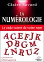 La Numerologie - Le Code Secret De Votre Nom - Preview