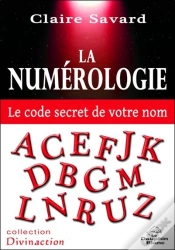 Capa do artigo La Numerologie - Le Code Secret De Votre Nom