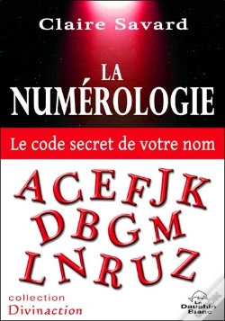 Capa do artigo La Numerologie - Le Code Secret De Votre Nom