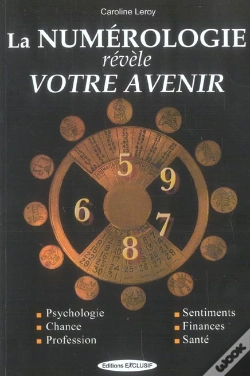 Capa do artigo La Numerologie Revele Votre Avenir