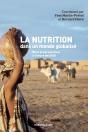 La Nutrition Dans Un Monde Globalisé ; Bilan Et Perspectives À L'Heure Des Odd - Preview