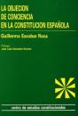 La Objeción De Conciencia En La Constitución Española. - Preview