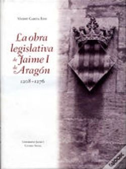 Capa do artigo La Obra Legislativa De Jaime I De Aragón 1208-1276