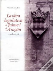 Capa do artigo La Obra Legislativa De Jaime I De Aragón 1208-1276