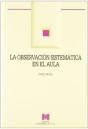 La Observación Sistemática En El Aula - Preview