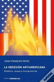 Capa do artigo La Obsesión Antiamericana