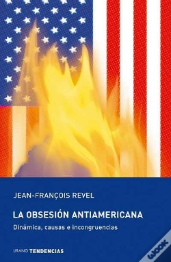 Capa do artigo La Obsesión Antiamericana