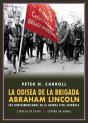 La Odisea De La Brigada Abraham Lincoln - Preview