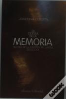 La Odisea De La Memoria (Historia De La Memoria En España, Siglo Xx) 