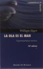 La Ola Es El Mar. Espiritualidad Mística - Preview