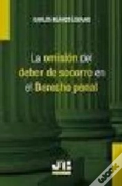 Capa do artigo La Omisión Del Deber De Socorro En El Derecho Penal.