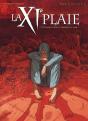La Onzième Plaie Tome 1 ; Et Les Eaux Du Fleuve Se Changèrent En Sang - Preview