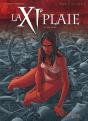 La Onzième Plaie Tome 2 ; Les Bras Rouges - Preview