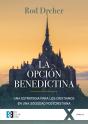La Opción Benedictina - Preview