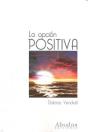 La Opción Positiva - Preview