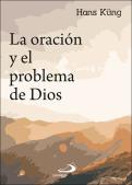 La Oración Y El Problema De Dios