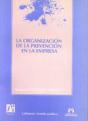 La Organización De La Prevención En La Empresa - Preview