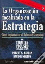 Capa do artigo La Organización Focalizada En La Estrategia