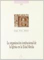 La Organización Institucional De La Iglesia En La Edad Media - Preview