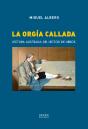 La Orgía Callada - Preview