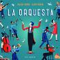 La Orquesta - Preview