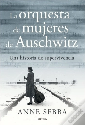 Capa do artigo La Orquesta De Mujeres De Auschwitz